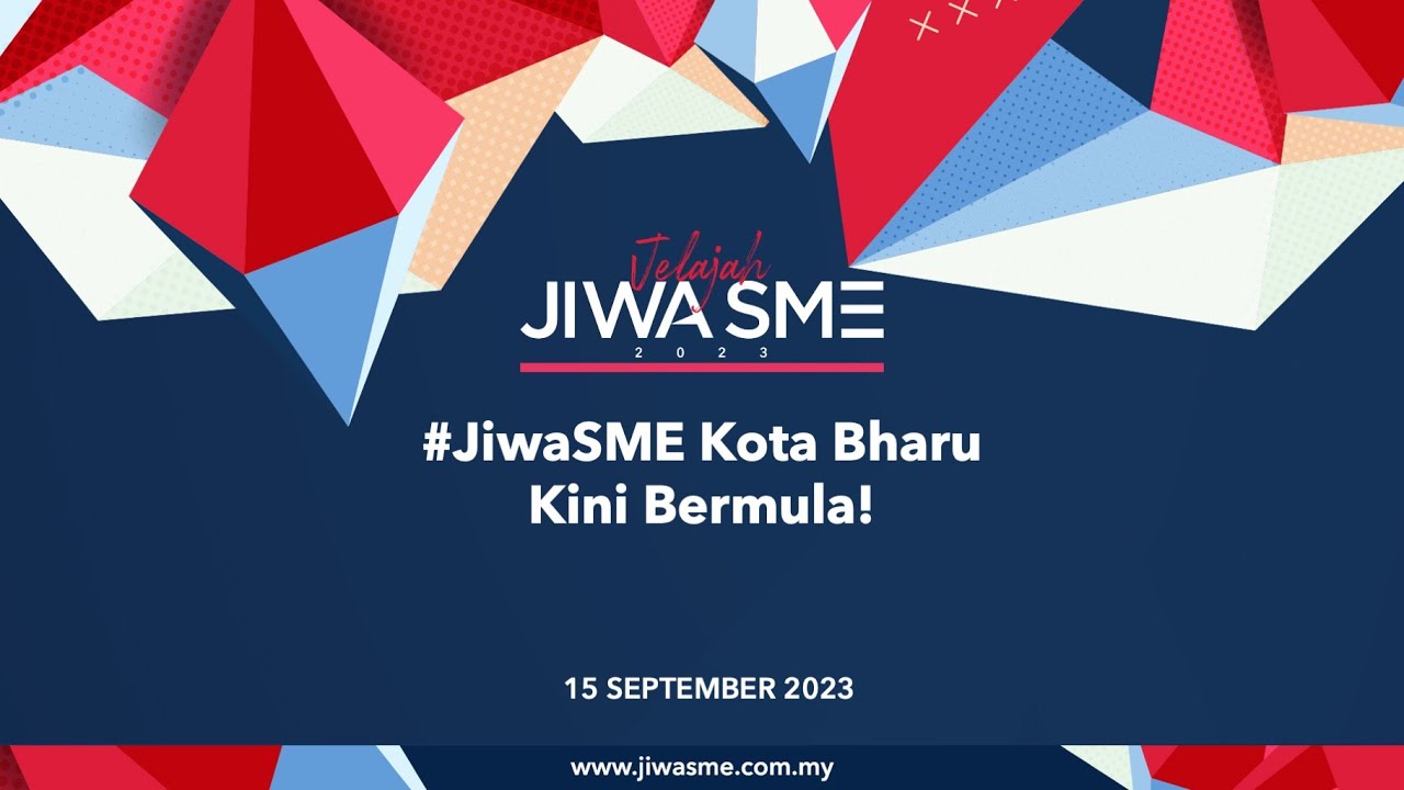 [LANGSUNG] Jelajah #JiwaSME Kota Bharu kini bermula! | 15 Sep 2023