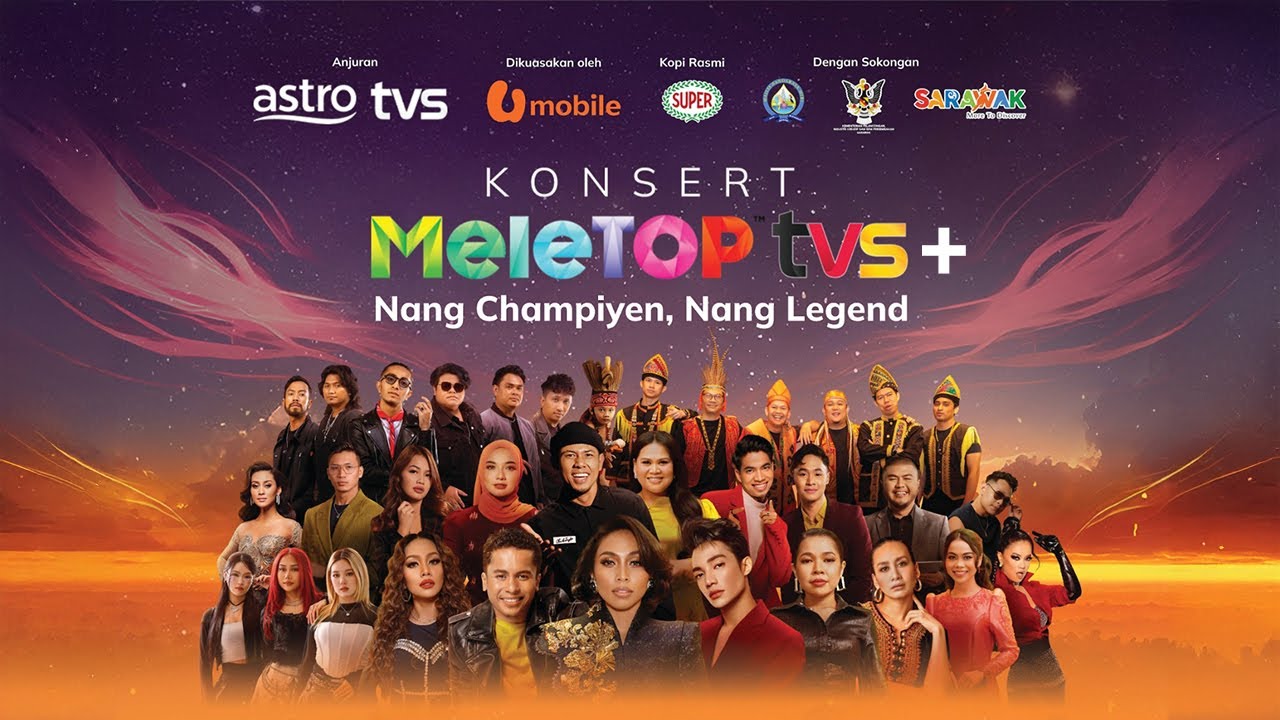 [LANGSUNG] Konsert MeleTOP TVS +