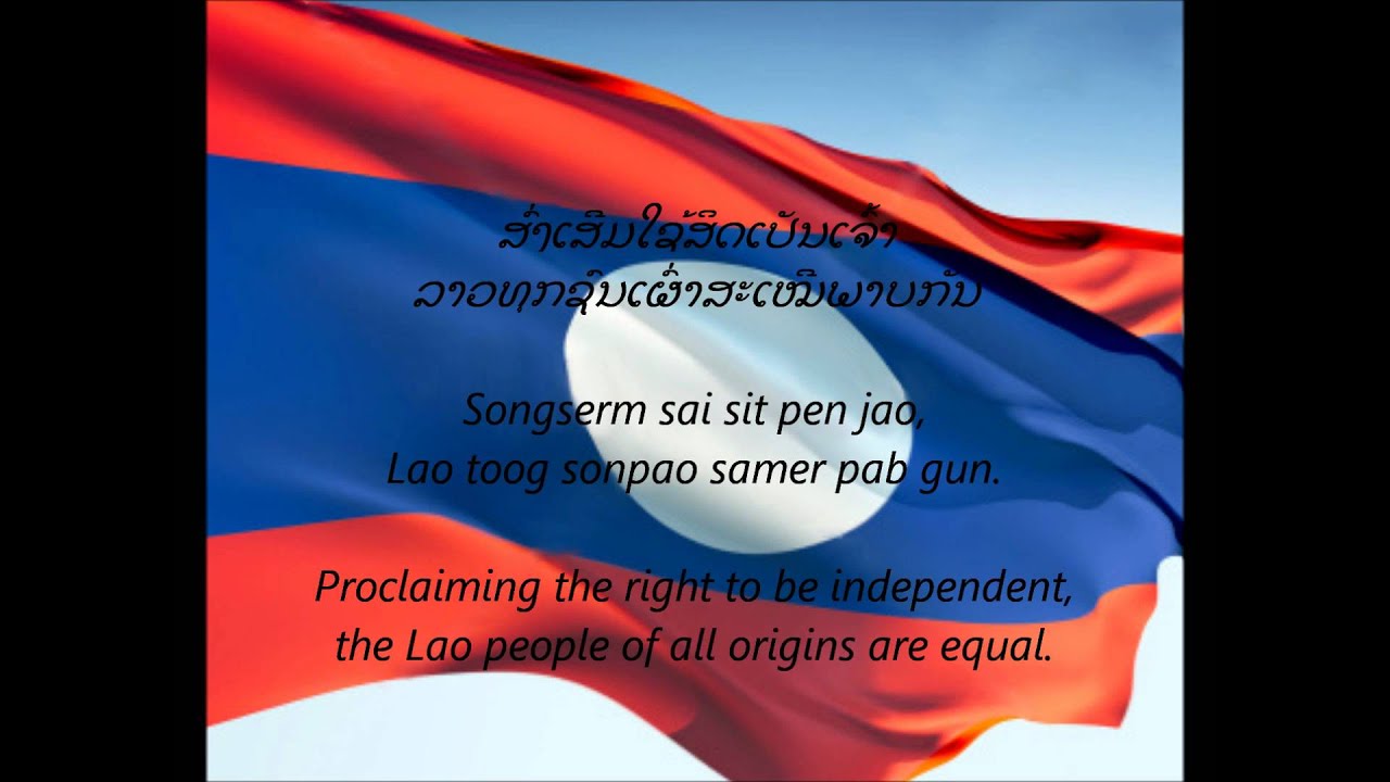 Laotian National Anthem - 