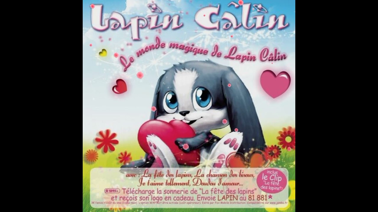 Lapin Câlin - Pour Moi C'est Toi La Plus Belle