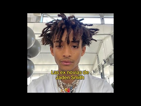 Las ex novias de Jaden Smith