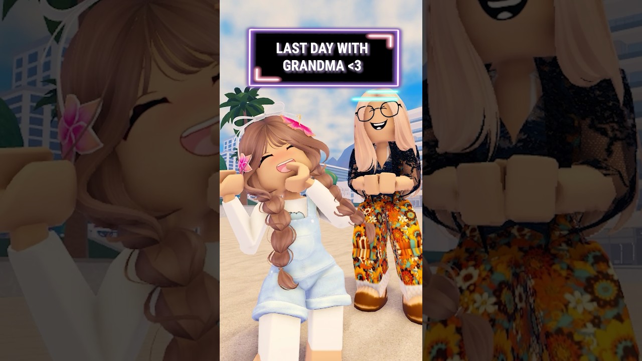 LAST DAY WITH GRANDMA😭 #roblox #shorts #berry