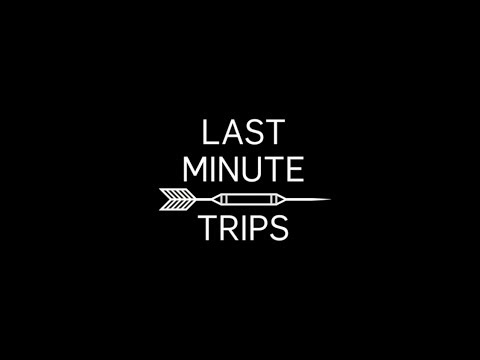 Last Minute Trips - Trailer