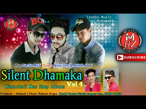 Latest Pahari Songs: Silent Dhamaka Vol-4 | Anu Onz | Ashok Akki Ft. Sachin Roy | Music RiderZ