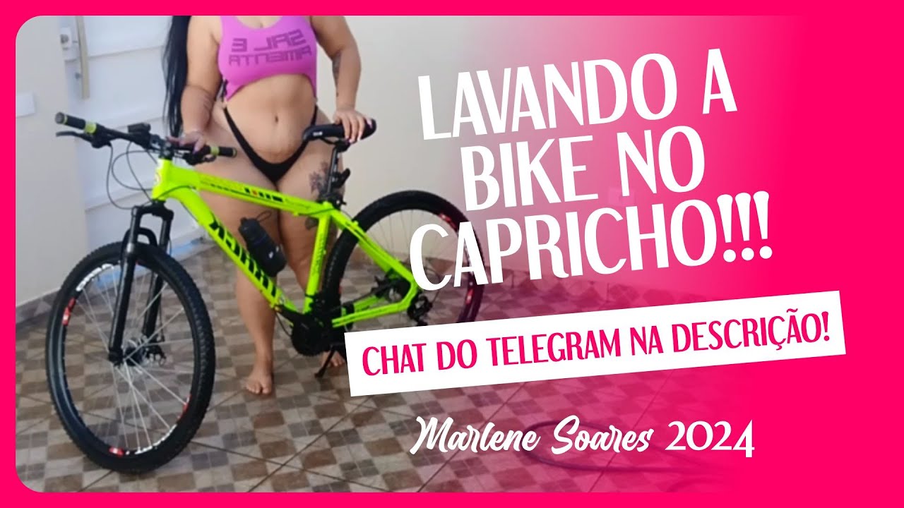 LAVANDO A BIKE NO CAPRICHO - MARLENE SOARES