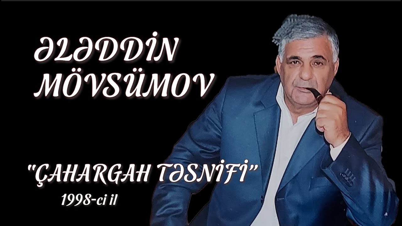 ƏLƏDDİN MÖVSÜMOV: 