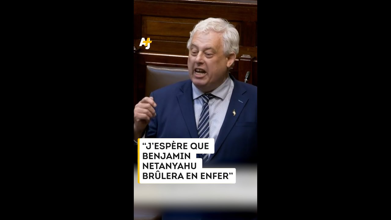 LE DÉPUTÉ SINN FÉIN THOMAS GOULD FUSTIGE NETANYAHU AU PARLEMENT IRLANDAIS :