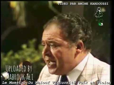 Le Maestro Du Malouf Med Taher Fergani Chante L'une de ses Chef-d’œuvres (EL Taleb)
