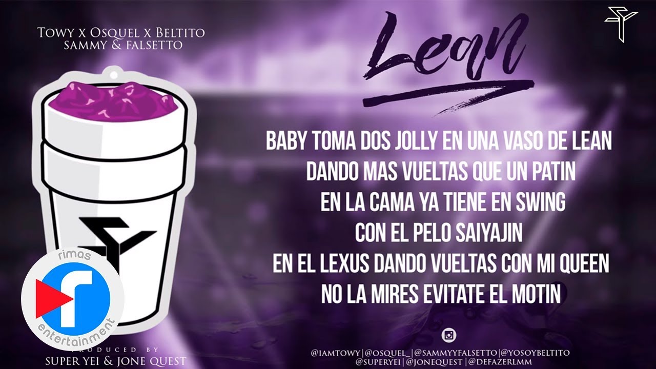LEAN - Superiority x Towy x Osquel x Beltito x Sammy x Falsetto