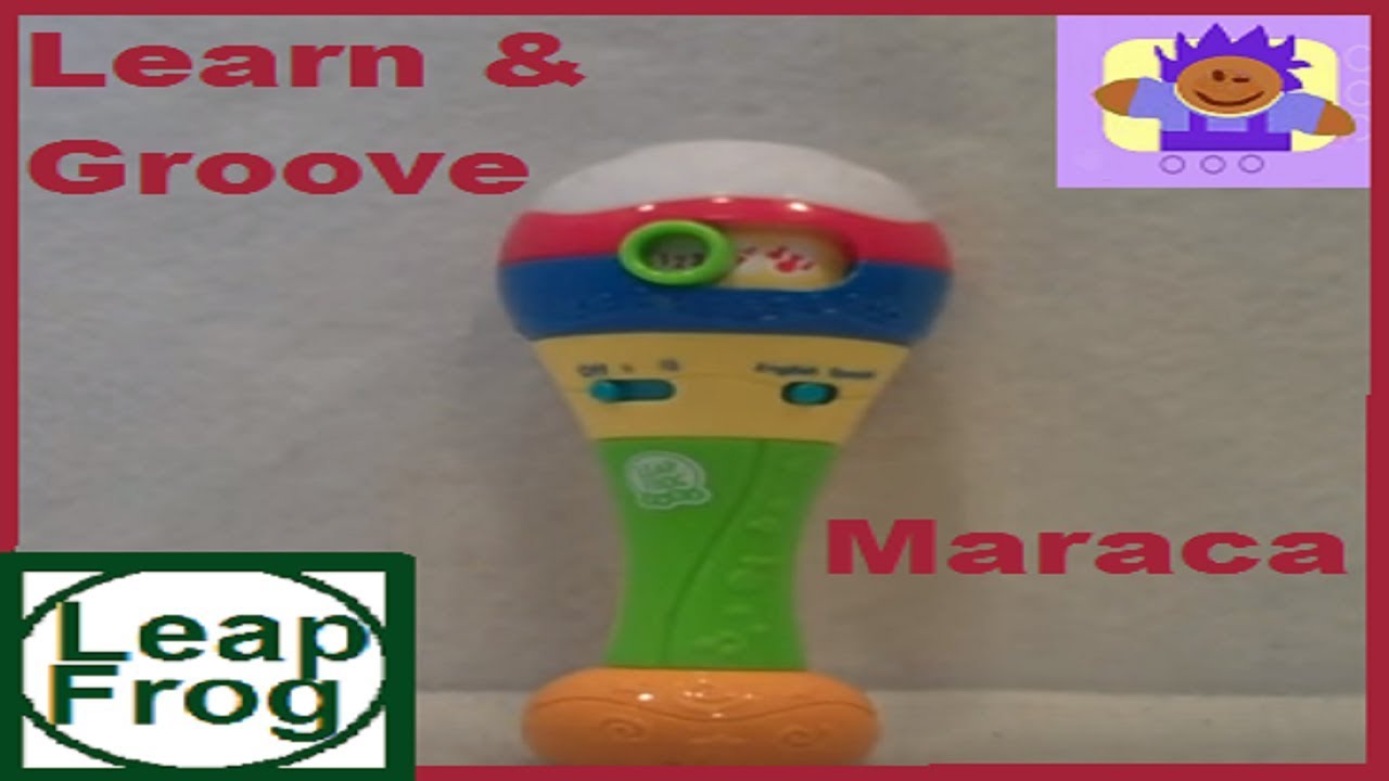 LeapFrog Baby Learn & Groove Counting Toy Maraca