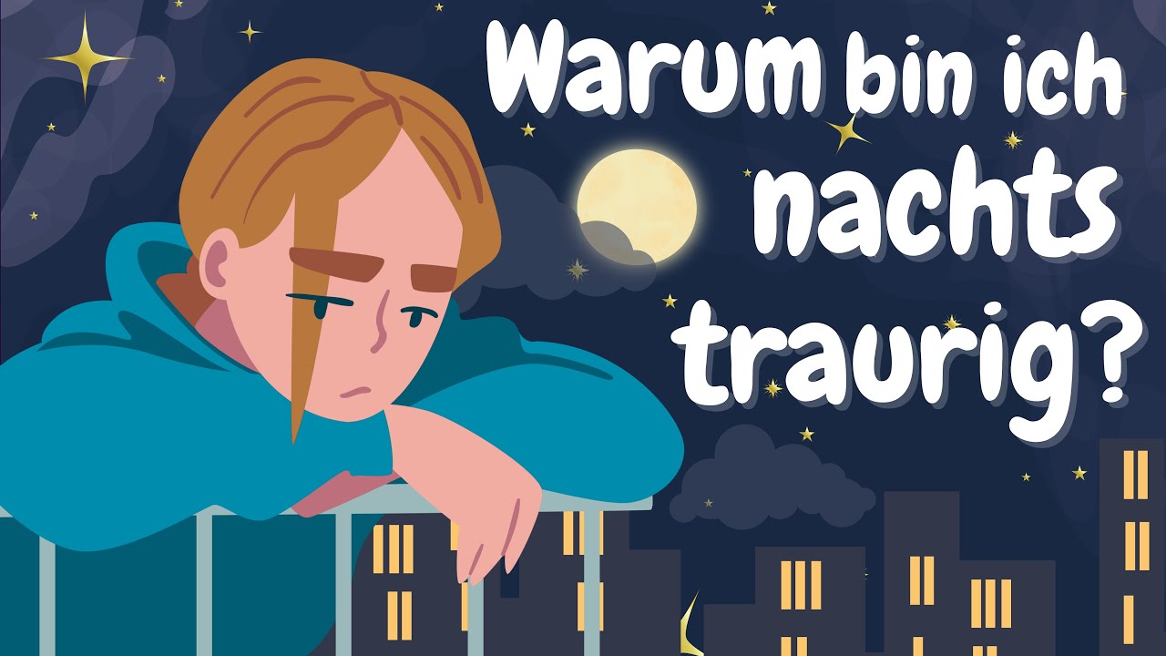 Learn German | German Podcast | Ep 103: Warum bin ich nachts traurig?