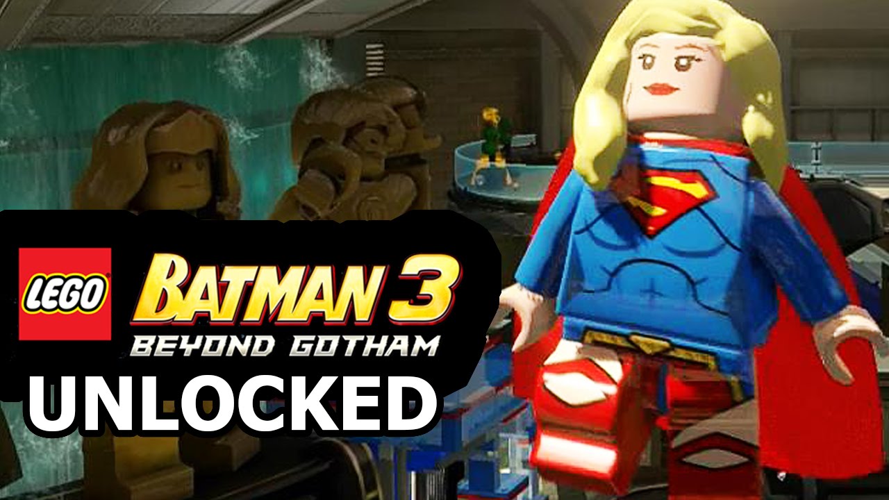 LEGO Batman 3: Beyond Gotham - How to Unlock Supergirl + Review