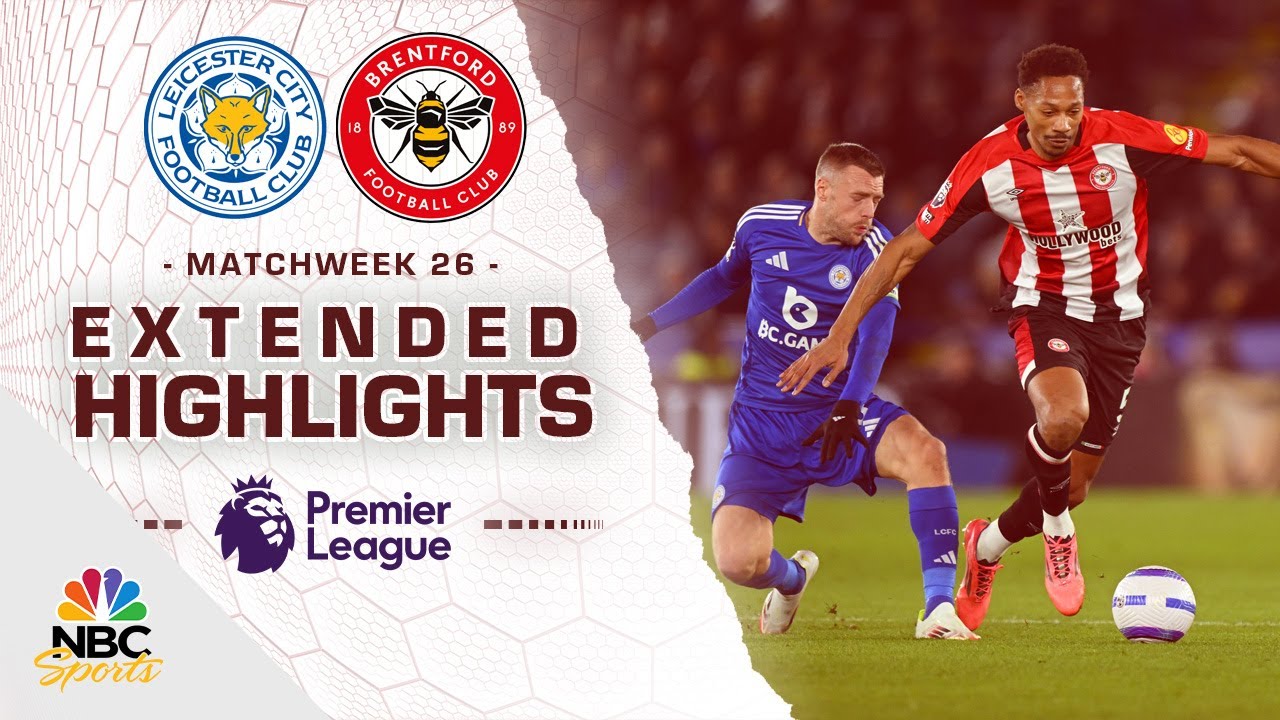 Leicester City v. Brentford | PREMIER LEAGUE HIGHLIGHTS | 2/21/2025 | NBC Sports