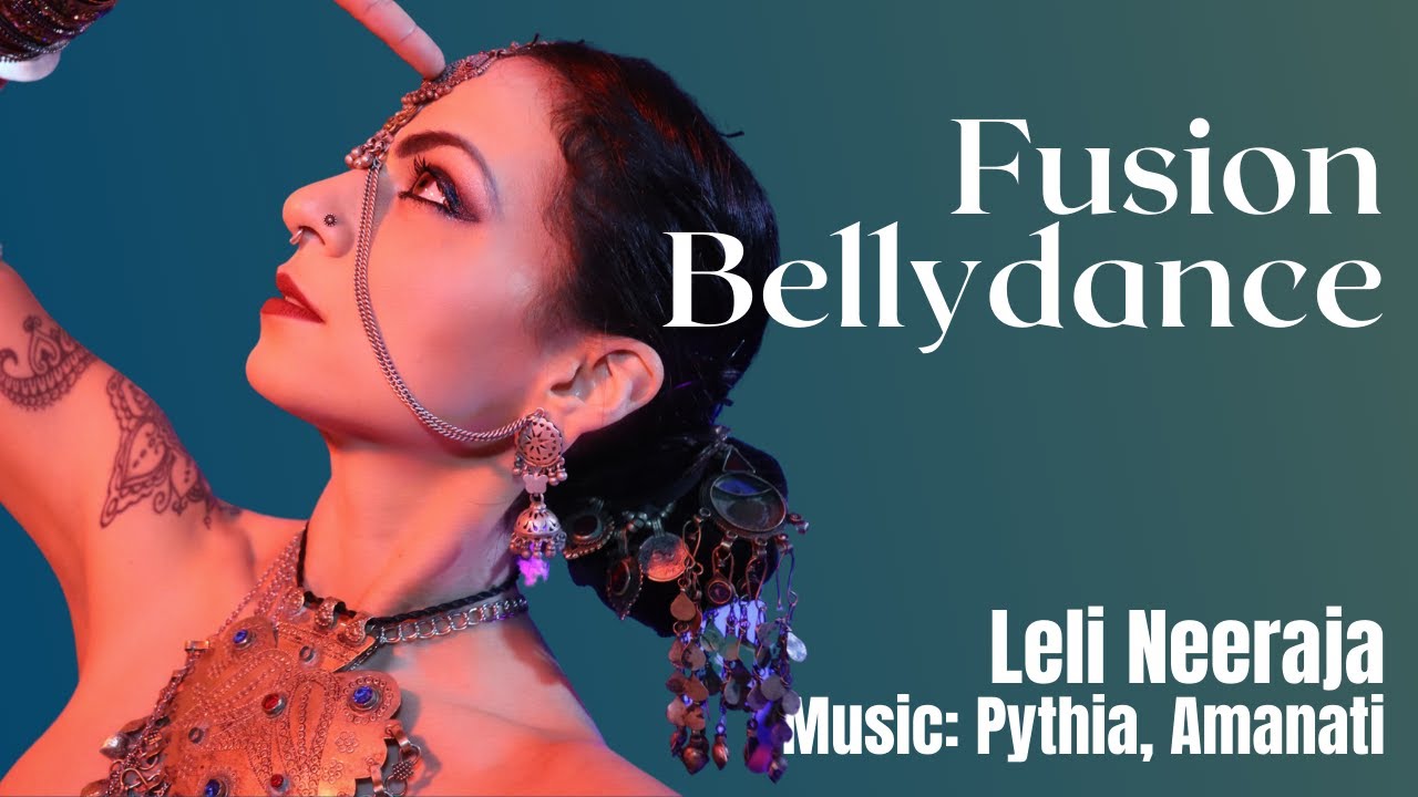 Leli Neeraja | Pythia | Fusion Bellydance