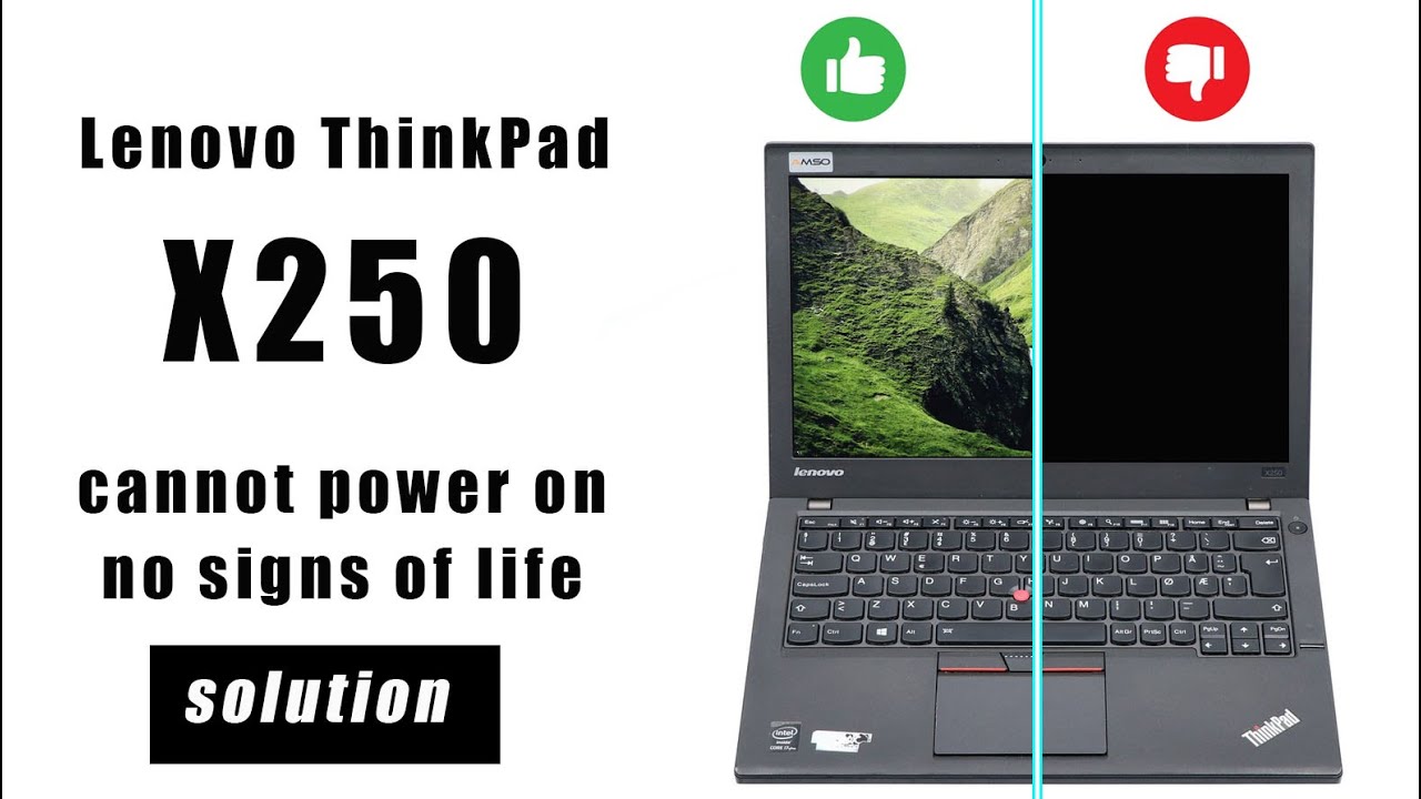Lenovo ThinkPad X250 - cannot power on, no signs of life - FIXED !