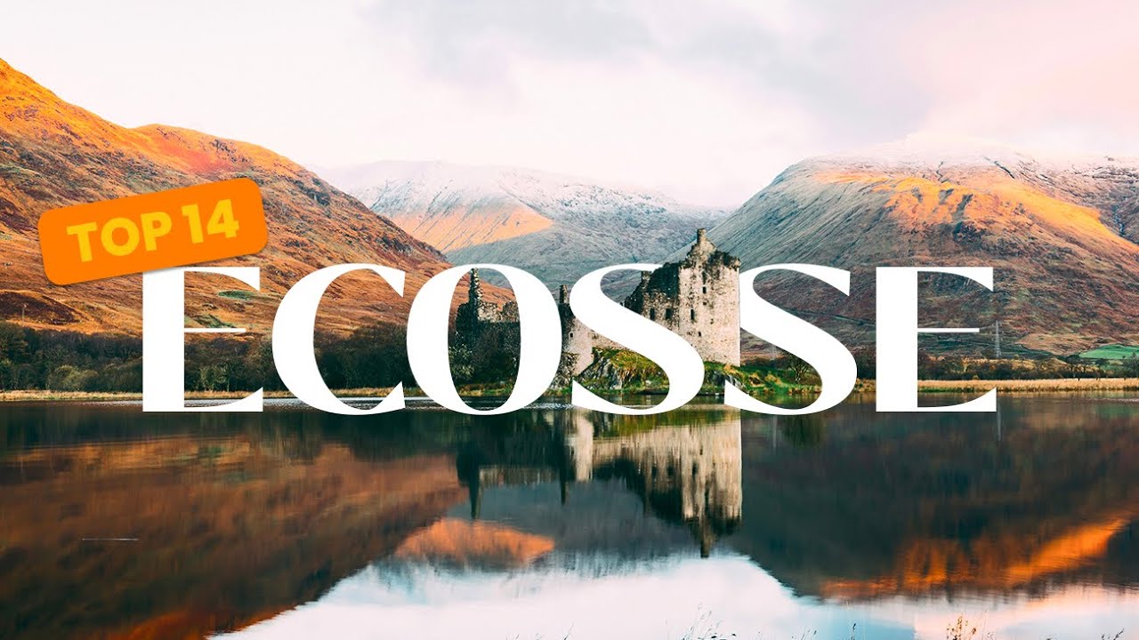 Les plus beaux lieux à voir en Ecosse