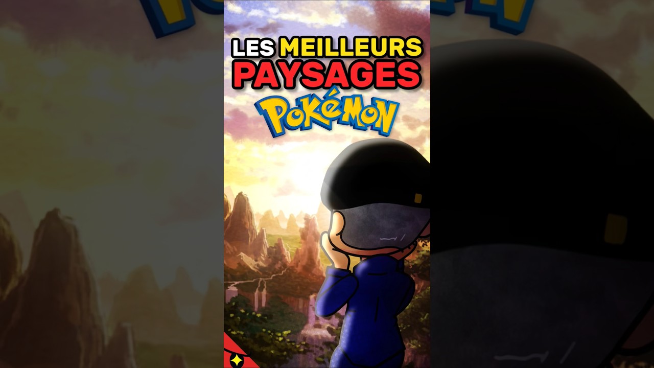 Les PLUS BEAUX PAYSAGES de POKÉMON 🤩🌄🌆