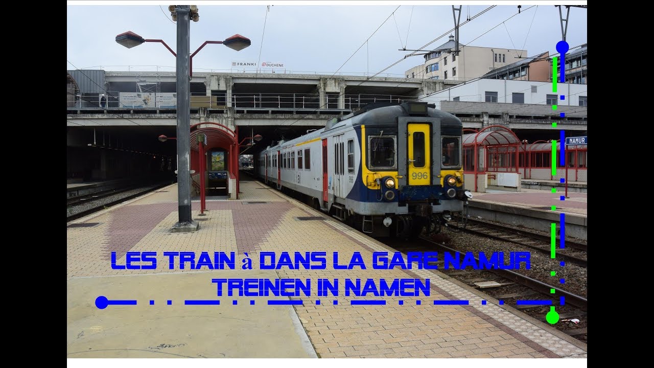 Les train à dans la gare Namur ~Treinen in  Namen