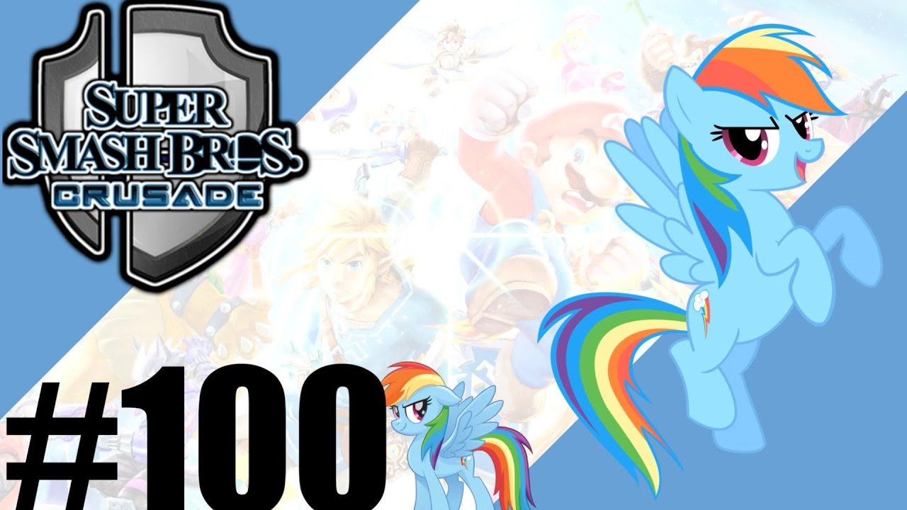 Let's play Super Smash Bros. Crusade - Playthrough - Part 100 Rainbow Dash into battle!