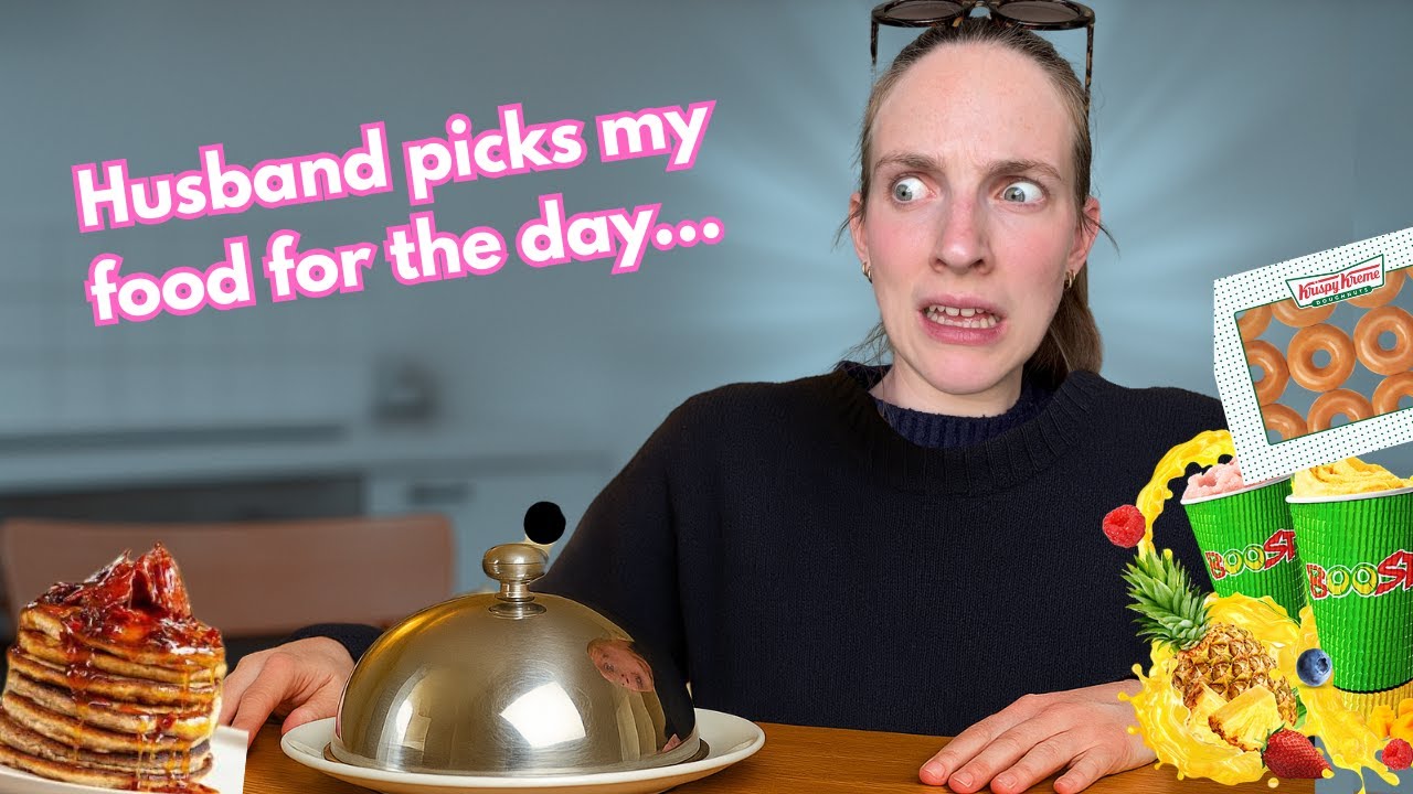 Letting My Husband Pick My Food for 24 Hours...