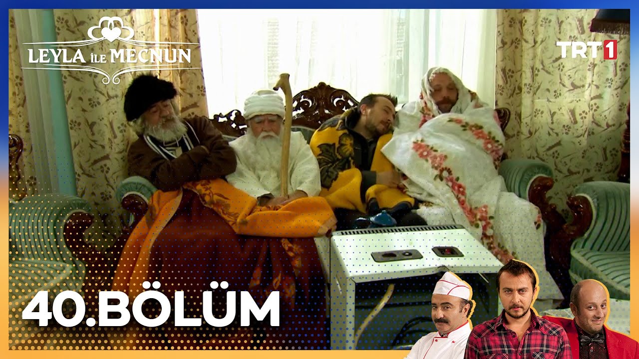 Leyla ile Mecnun 40. Bölüm