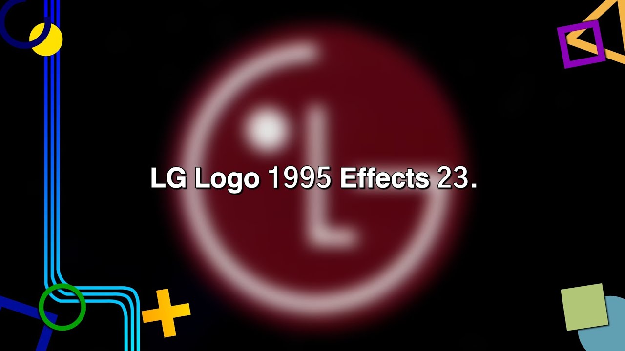 LG Logo 1995 Effects 23 (List of Effects in the Description)