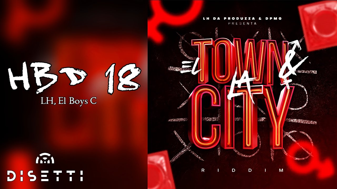 LH, El Boys C - HBD 18 (La Intensa) (Audio)