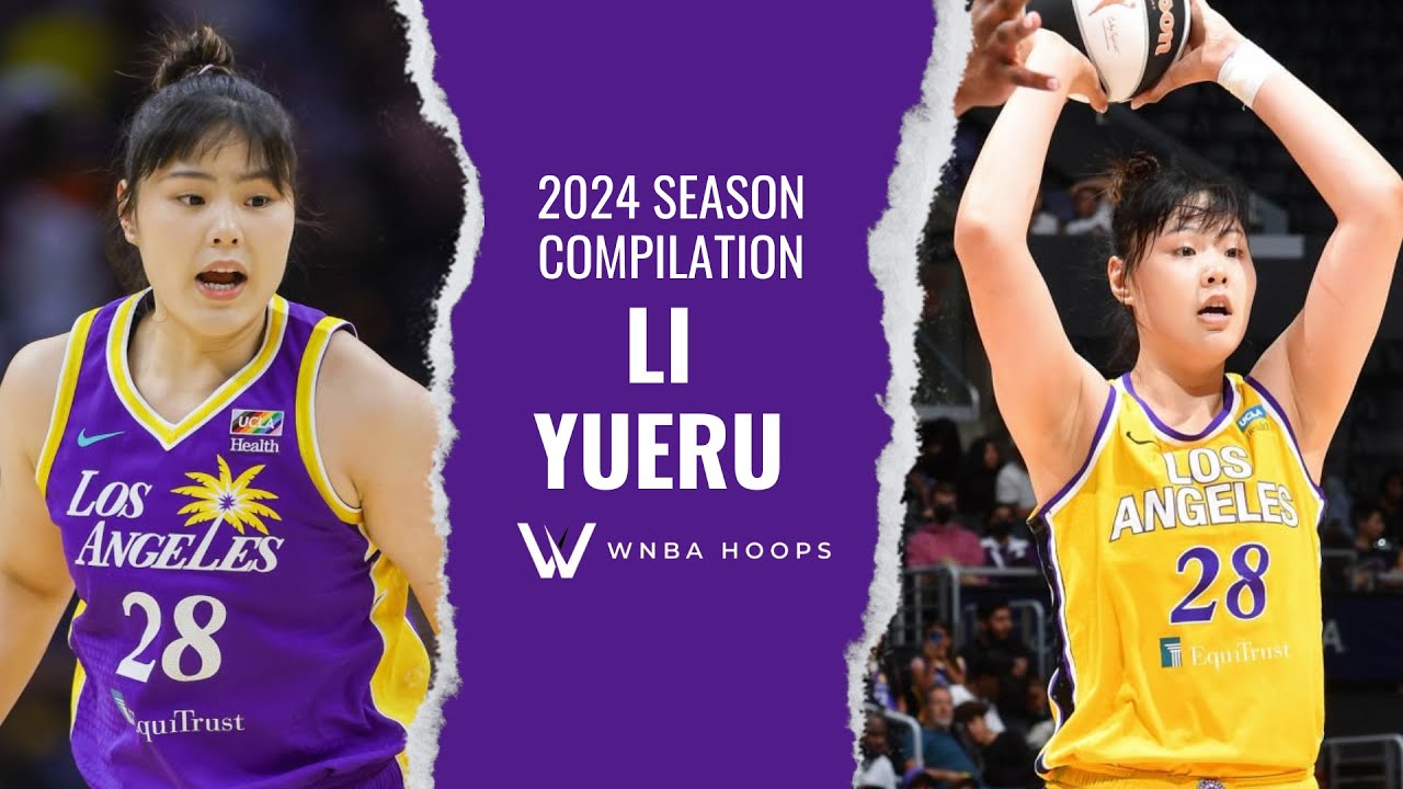 Li Yueru 2024 Highlights (Vol 1) | WNBA Hoops
