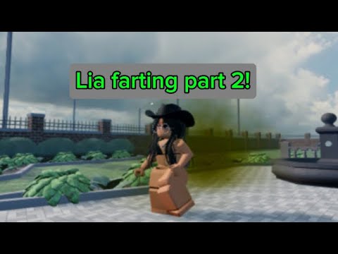 Lia farting!! Part 2 (Fart rp video)
