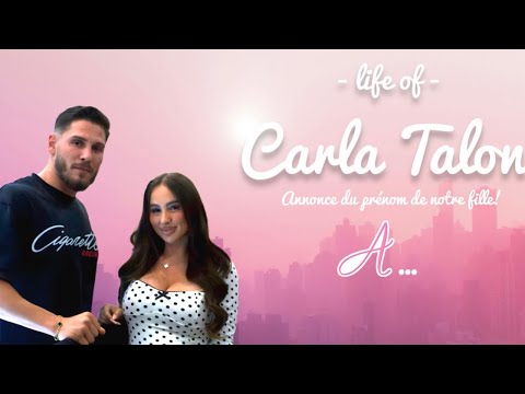 Life Of Carla Talon - Épisode 9 - Annonce du prénom de notre fille - Urgence à l’hôpital - Haul
