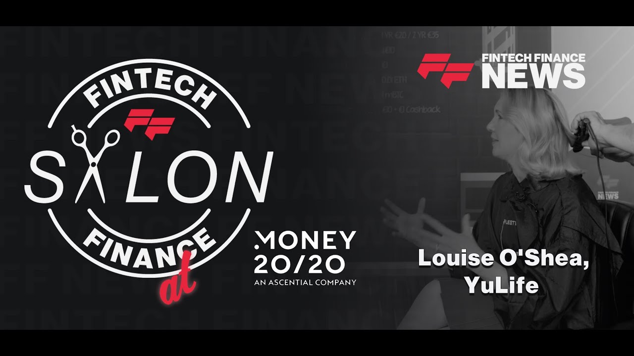 Life, Rewards, Drive: Louise O'Shea's Path to Empowerment with YuLife | FF Salon @ Money20/20 Europe