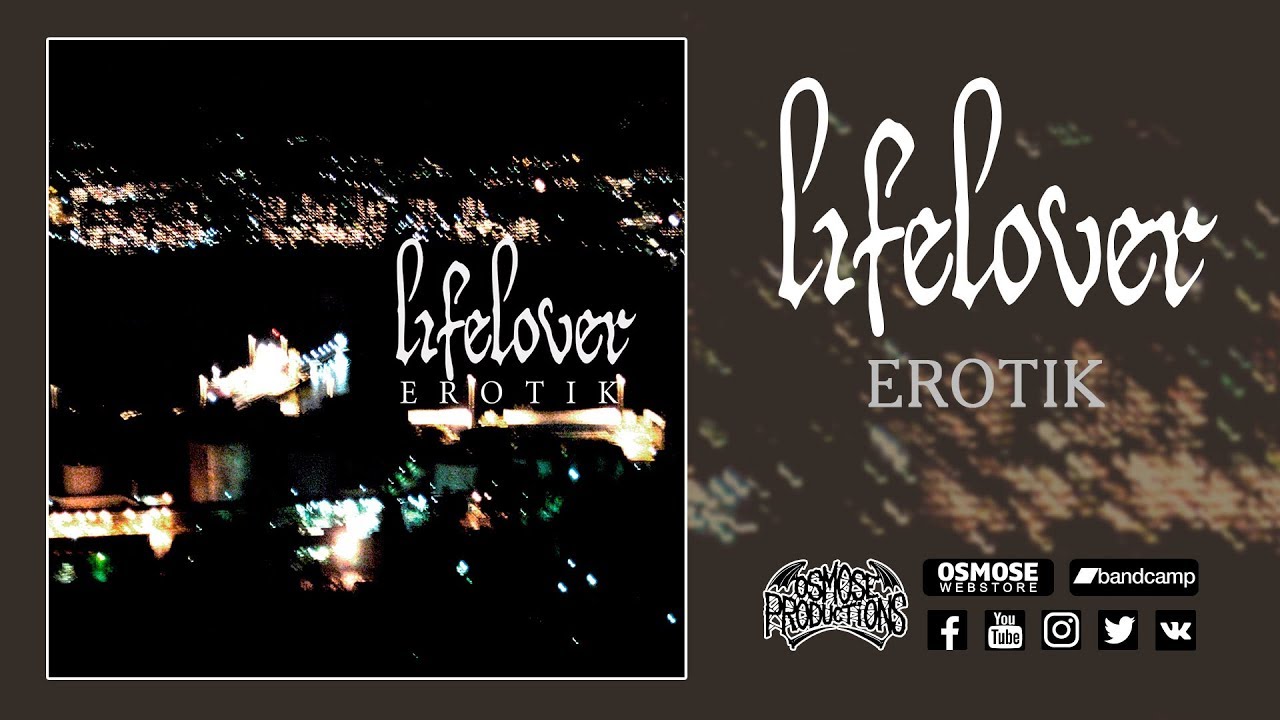 LIFELOVER Erotik (Full album)