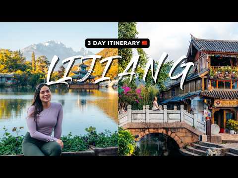Lijiang 3-Day Itinerary 🇨🇳: Ancient Towns & Jade Dragon Snow Mountain