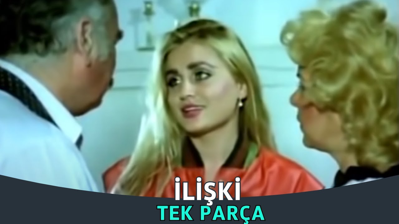 İlişki | Banu Alkan Faruk Peker Eski Türk Filmi