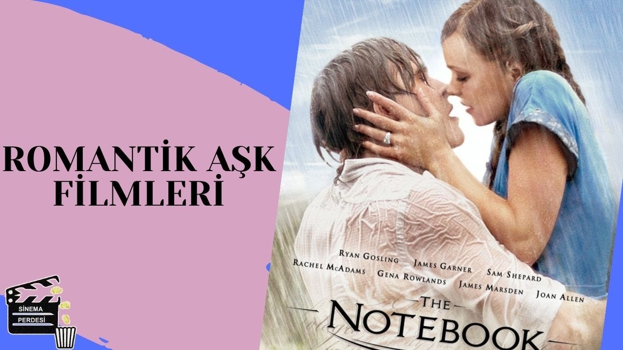 İliklerinizde Hissedeceğiniz ( 10 ROMANTİK AŞK FİLMİ )