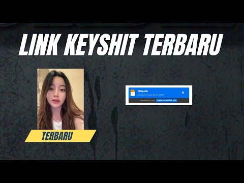 LINK VIDEO KEYSHIT TERBARU 2025 || ML