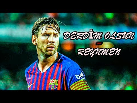 Lionel Messi ● Derdim Olsun - Reynmen ᴴᴰ