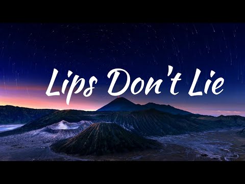 Lips Don't Lie Lyrics