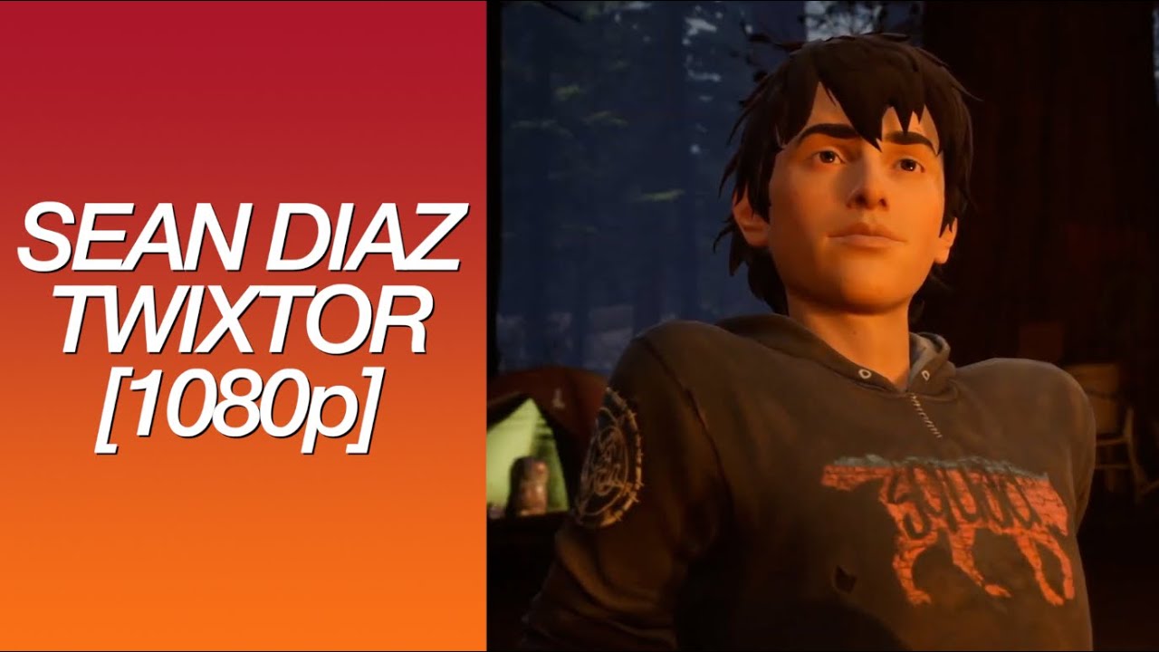 (LIS2) Sean Diaz Scene Pack || Twixtored\Slowed [1080p]