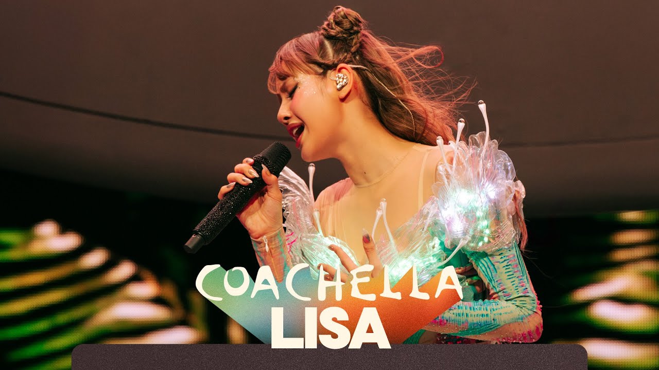 LISA - Chill - Live at Coachella 2025