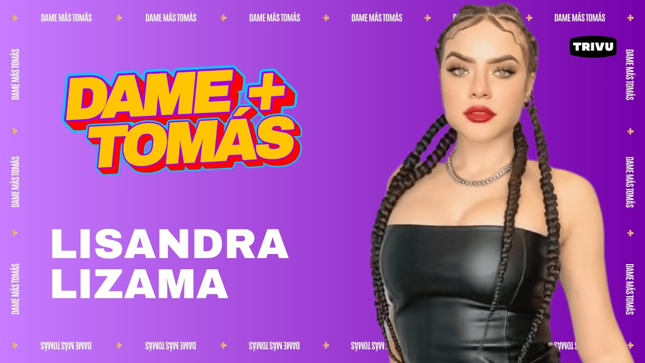 LISANDRA LIZAMA en VIVO | DAME MÁS TOMÁS