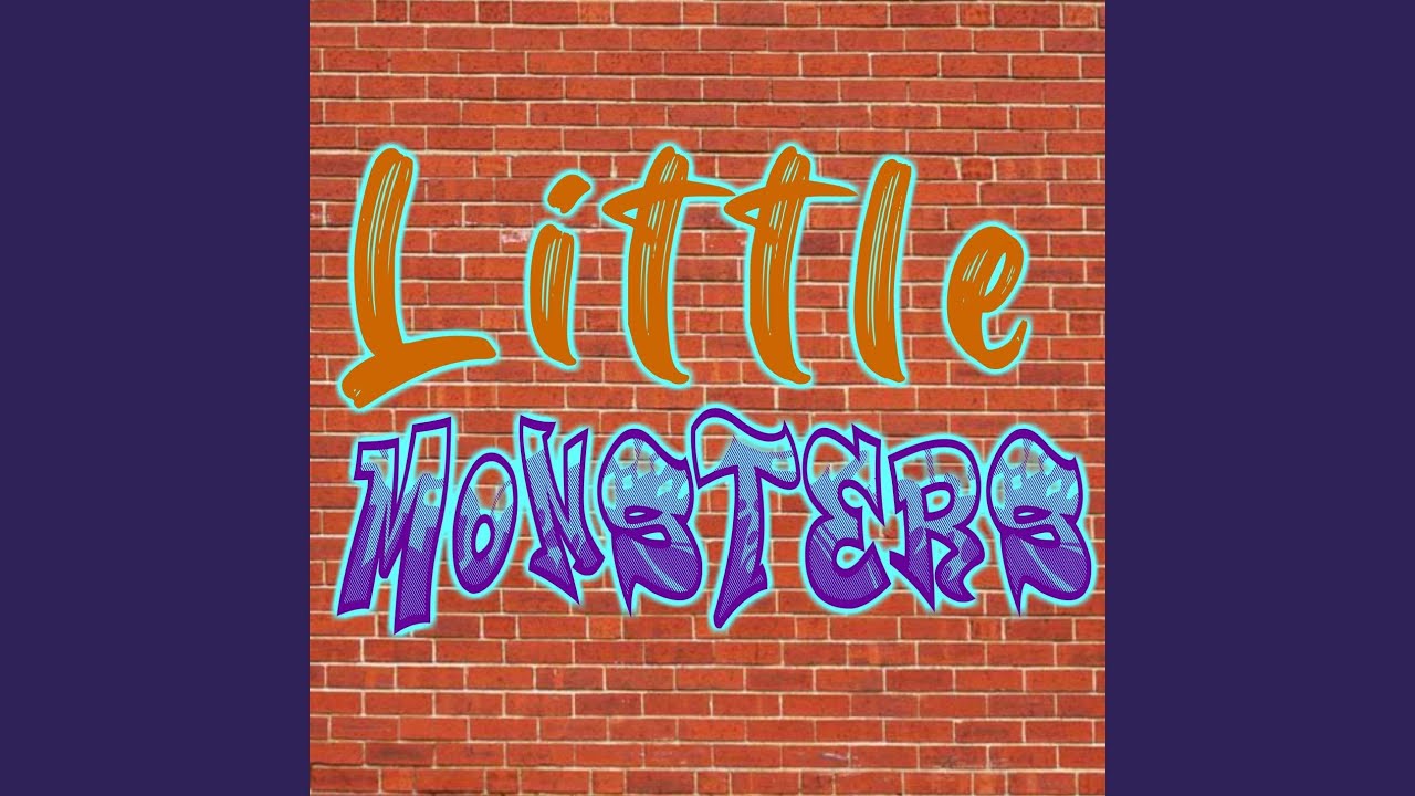 Little Monsters