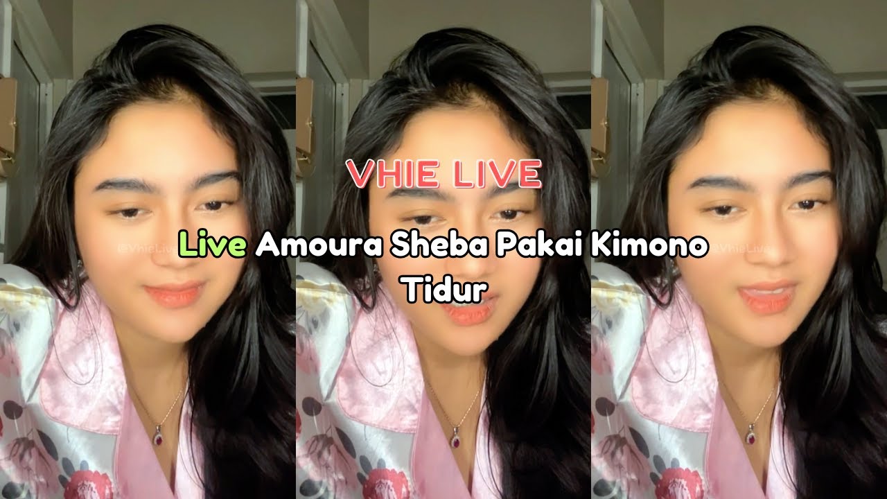 Live Amoura Sheba Pakai Kimono Tidur