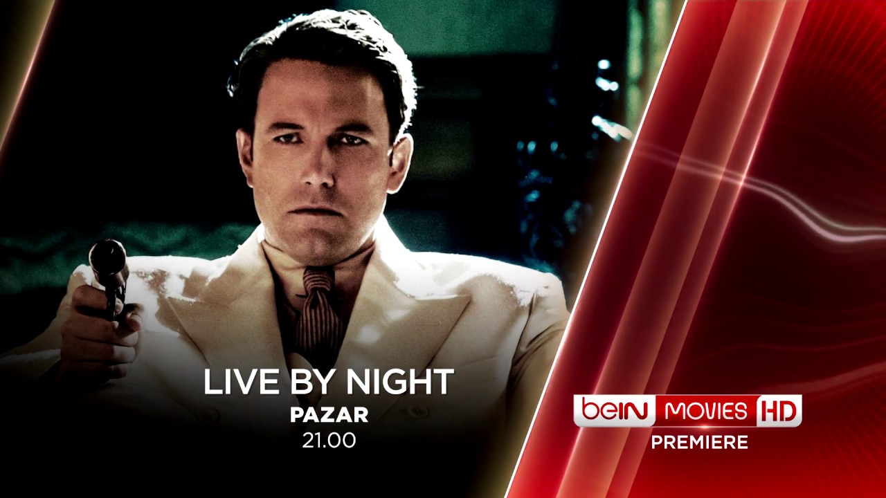 Live By Night - Pazar beIN MOVIES PREMIER HD'de