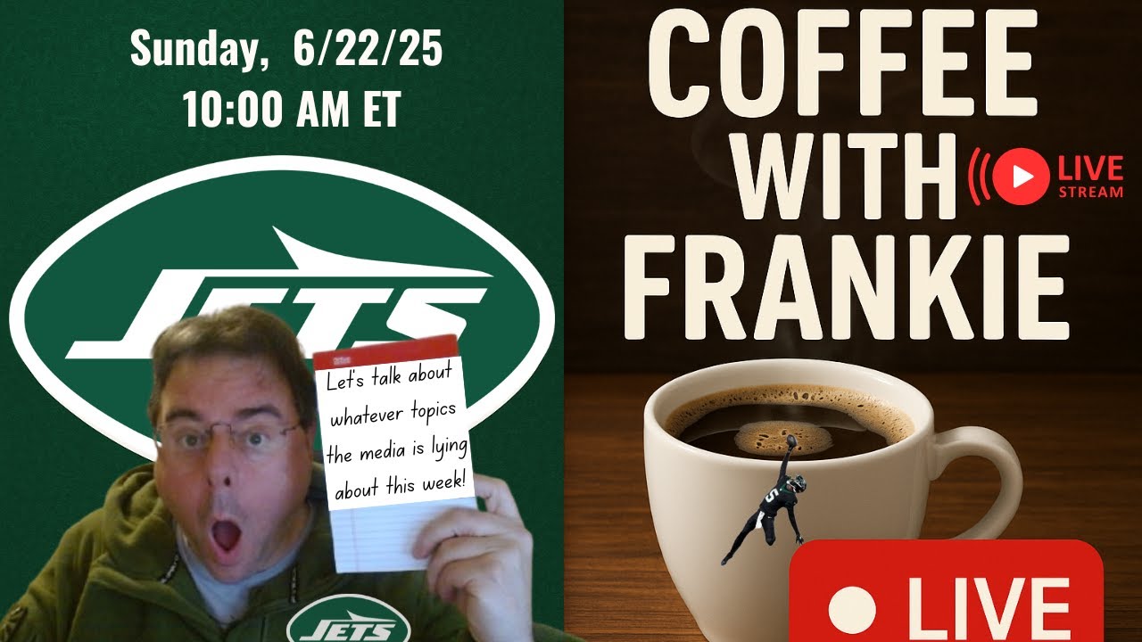 LIVE! Coffee with Frankie | New York Jets Chit-Chat
