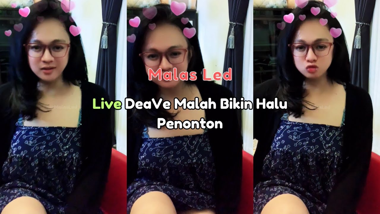 Live DeaVe Malah Bikin Halu Penonton