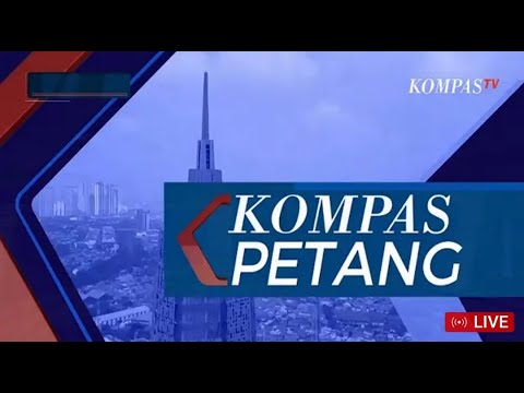 [LIVE] KOMPAS PETANG, 2 SEPTEMBER 2022