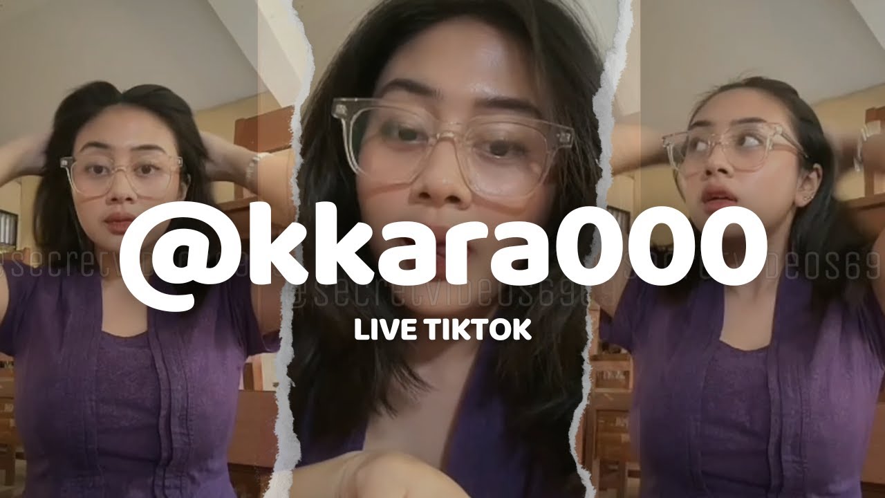 Live Tiktok Kara #2 @kkara000