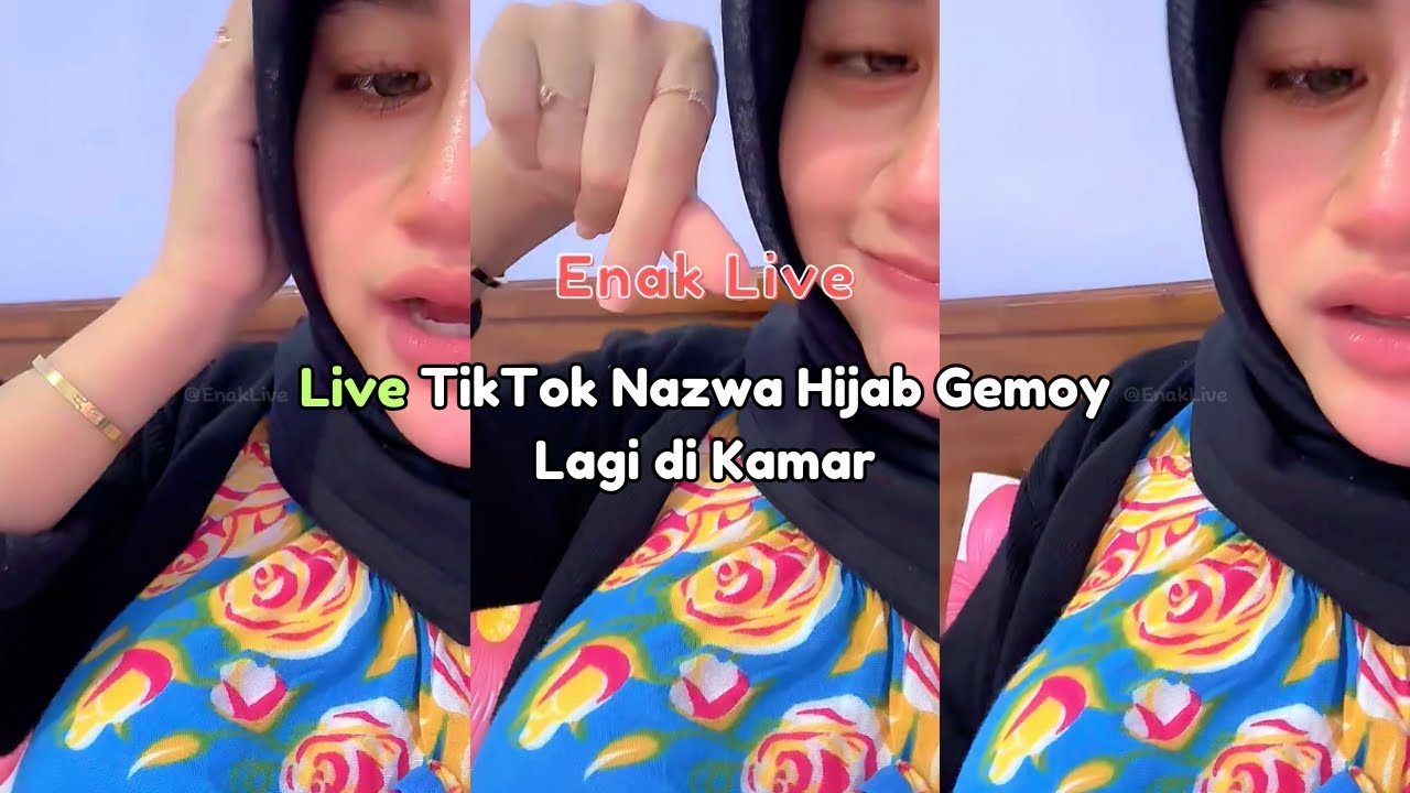 Live TikTok Nazwa Hijab Gemoy Lagi di Kamar