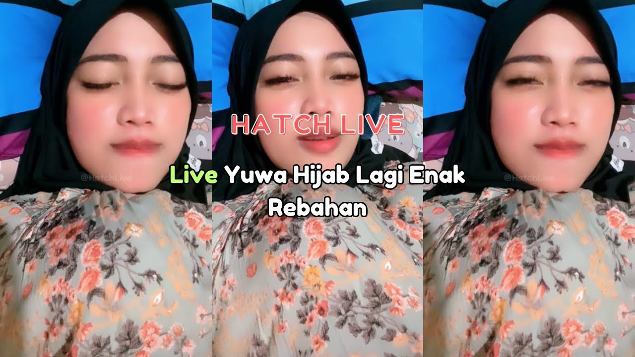 Live Yuwa Hijab Lagi Enak Rebahan